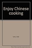 Enjoy Chinese cooking Enjoy Chinese cooking