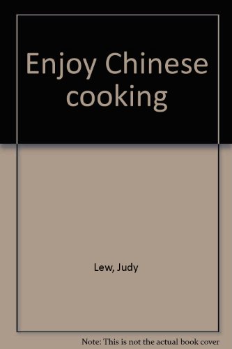Enjoy Chinese cooking Enjoy Chinese cooking