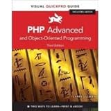 PHP Advanced and Object-Oriented Programming (Visual Quickpro Guide ...
