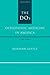 The DOs: Osteopathic Medicine in America
