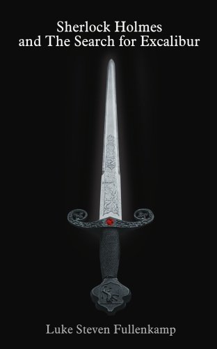 Sherlock Holmes and The Search for Excalibur