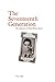 The Seventeenth Generation: The Lifework of Rabbi Walter Jacob by 