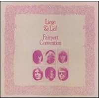 Fairport Convention - Liege & Lief - Amazon.com Music