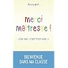 Merci Maîtresse ! “De rien, c’est mon job”