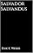 Livro Salvador Salvandus (Sonho & Delírio)