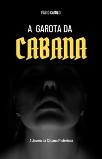 Livro A GAROTA DA CABANA