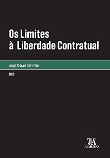 Livro Os Limites à Liberdade Contratual