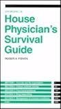 Churchill's House Physician's Survival Guide, Fisken, Roger A., 0443048959
