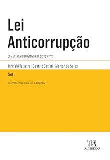 Livro Lei Anticorrupção: Comentada Dispositivo por Dispositivo (Legislação Anotada)