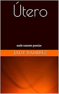 Livro Útero: onde nascem poesias