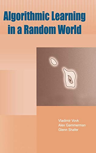 Algorithmic Learning in a Random World Algorithmic Learning in a Random World