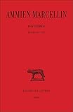 Histoires (Collection Des Universites De France Serie Latine) (French Edition) by