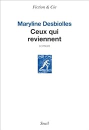 Ceux qui reviennent