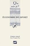 Économie du sport (Que sais-je?) (French Edition) by Wladimir Andreff, Jean-François Nys