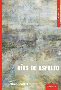Dias De Asfalto (DIASTOLE)