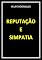 Livro REPUTAÇÃO E SIMPATIA