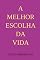 Livro A Melhor Escolha Da Vida