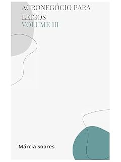 Livro Agronegócio para leigos - Volume III