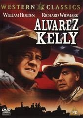 Alvarez Kelly [DVD] [2001]