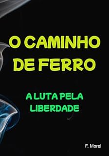 Livro O Caminho De Ferro