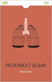 PROHIBIDO SILBAR: Amazon.es: CASTAÑON, SOFIA: Libros