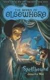 Spellbound (The Books of Elsewhere)