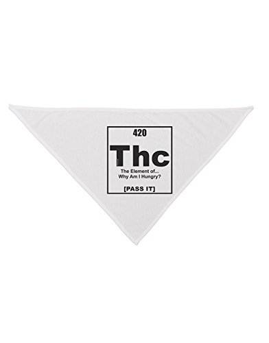 TooLoud 420 Element THC Funny Stoner Printed White Dog Bandana 26"