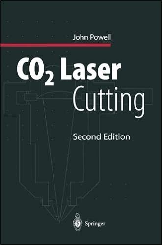 CO2 Laser Cutting Second Edition, by John Powell CO2 Laser Cutting Second Edition, by John Powell