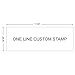 Custom Self Inking Rubber Stamp - 1 Line (Black)