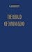 The Herald of Coming Good: First Appeal to Contemporary Humanity by G. Gurdjieff