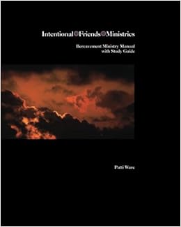 Amazon Com Bereavement Ministry Manual With Study Guide A
