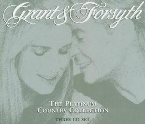 Grant & Forsyth - Platinum Country Collection - Zortam Music