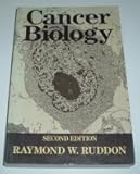Cancer Biology, Ruddon, Raymond W., 0195043847