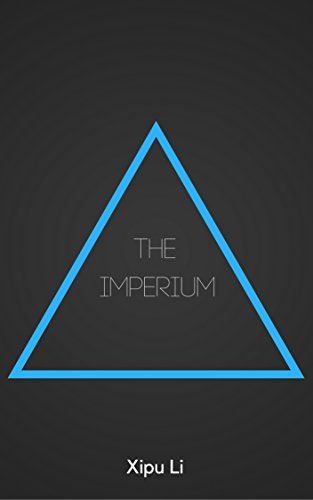 The Imperium: Empires in a Fissure (The Five Kingdoms Book 1)