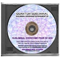 BMV Quantum Subliminal CD Overcome Fear of Sex: End Sexual Anxiety and Improve your Love Life (Ultrasonic Phobia Series)