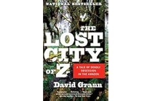Lost City of Z (09) by Grann, David [Paperback (2010)]