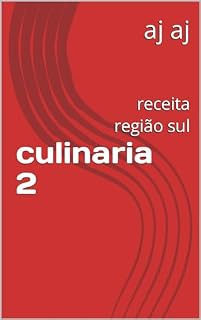 Livro culinaria 2: receita região sul