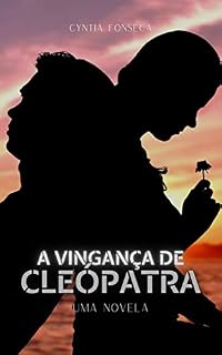 Livro A vingança de Cleópatra: Uma novela