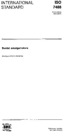 ISO 7488:1991, Dental amalgamators Paperback – August 23, 2007