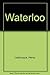 Waterloo by 