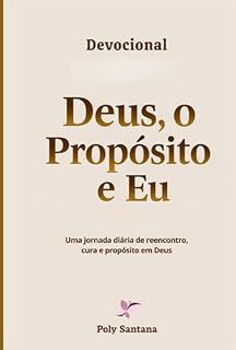 Livro Devocional - Deus, O Propósito E Eu