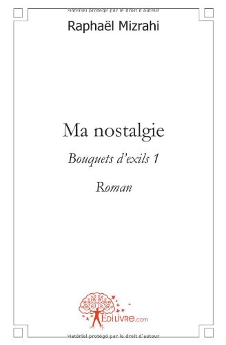 Ma nostalgie