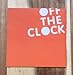 Off the Clock