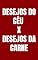 Livro Desejos dos Céus x Desejos da Carne (Resumos de Mensagens IIR Brasil 2023)
