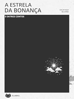Livro A estrela da bonança e outros contos (Clássicos em menos de uma hora)