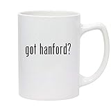 got hanford? - 14oz White Ceramic Statesman Coffee