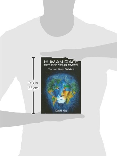 Human Race Get Off Your Knees: The Lion Sleeps No More - //medicalbooks.filipinodoctors.org