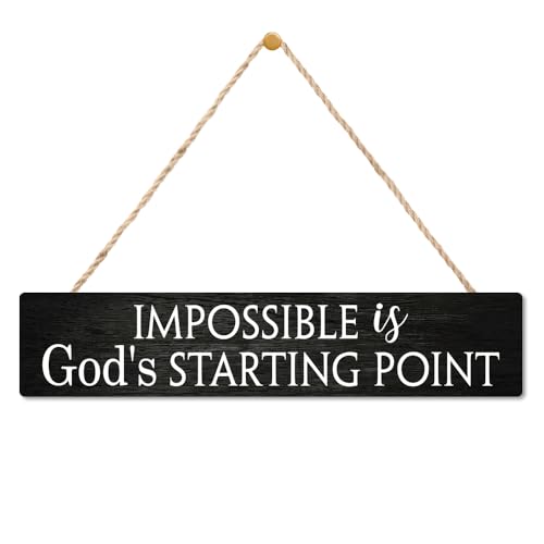 AGMDESIGN Impossible Is God's Starting Point Wood Sign