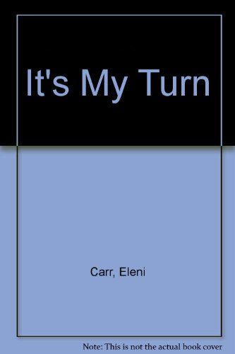 It's My Turn