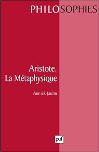 Aristote La Metaphysique Philosophies French Edition Jaulin Annick 9782130505419 Amazon Com Books